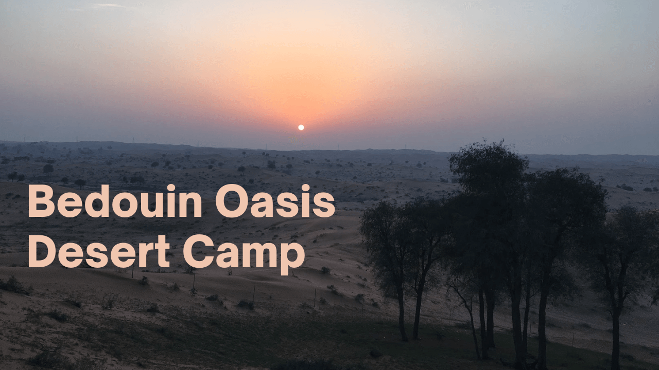 Bedouin Oasis Desert Camp